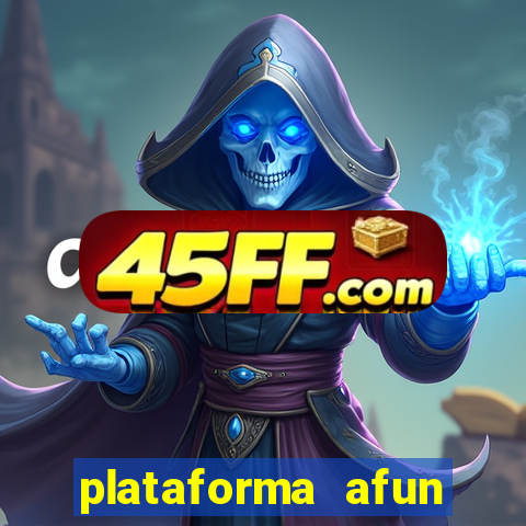 plataforma afun paga mesmo